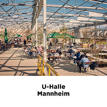 U-Halle / Hütten & Paläste